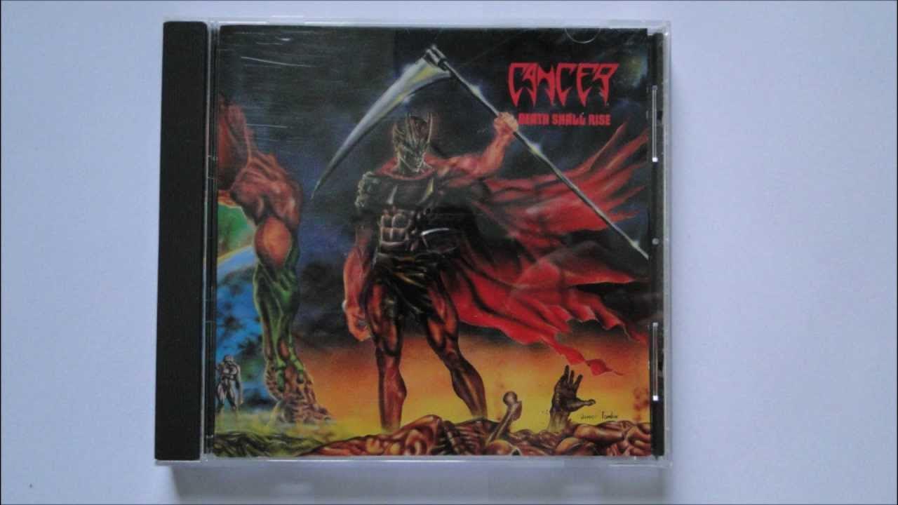 Cancer - Death Shall Rise Cancer - Death Shall Rise