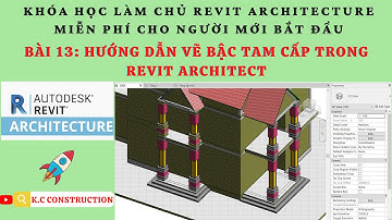 Vẽ bậc tam cấp trong revit architect _ Bài: 13 | Tự học Revit