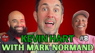 Kevin Hart with Mark Normand | The Solid Show w/ Deric and Ehsan #8