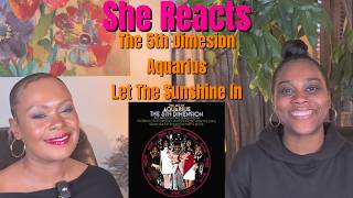 She Reacts to The 5th Dimension's "Aquarius/ Let The Sunshine In"🎶🔥