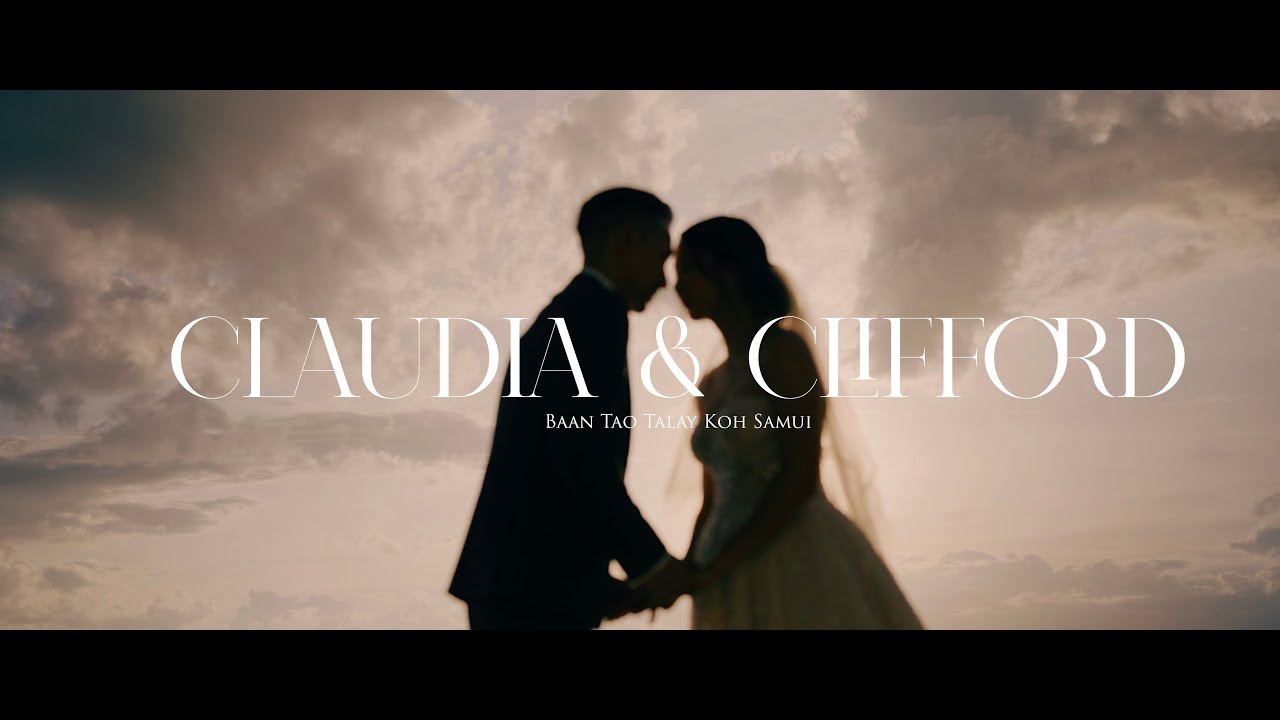 Highlight Claudia & Clifford @Baan Tao Talay Koh Samui
