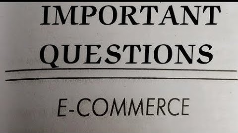 Important Questions of E-commerce DPT Bcom 2 Sem #punjabuniversity #ecommerce #importantquestions