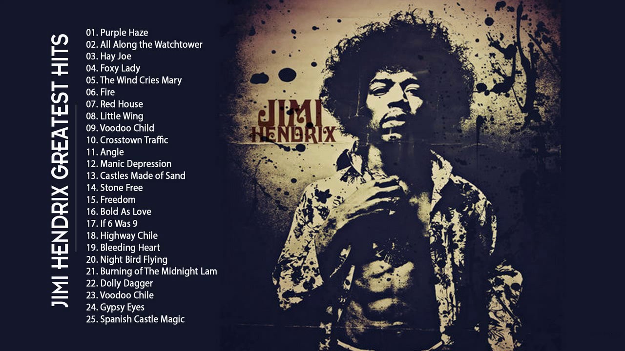 Jimi Hendrix Jimi Hendrix Greatest Hits Cover Best Songs Of Jimi
