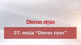 27. maija "Dienas ziņas"