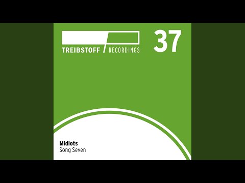 Midiots — Song Seven