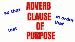 ADVERB CLAUSE of PURPOSE - SOWJANYA'S ENGLISH CLASS