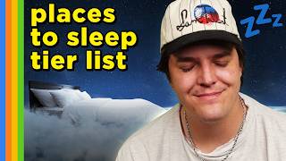 Places to Sleep Tier List