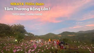 NIKAYA Thiền Quán - Tâm Thương Rộng Lớn !