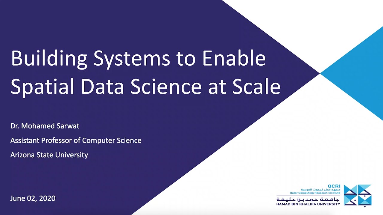 Building Systems to Enable Spatial Data Science at Scale - YouTube