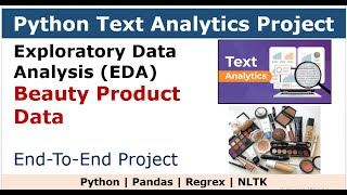 PYTHON Exploratory Data Analysis on Text Data | EDA [End to End Project-Beauty Products]