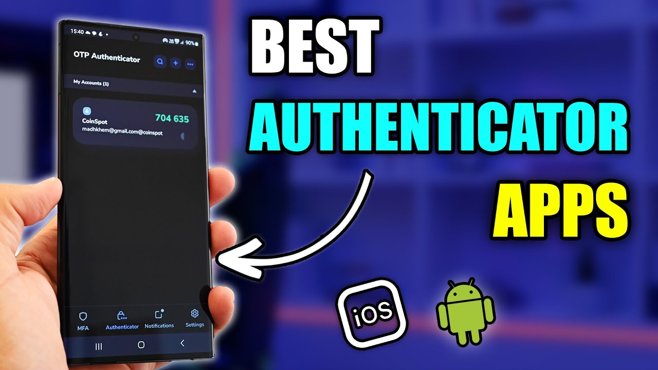 The Best Authenticator Apps for 2024