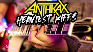 TOP 10 ANTHRAX HEAVIEST RIFFS - Scott Ian's' Picks