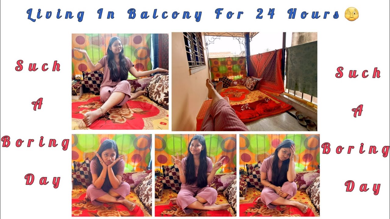 Living In Balcony For 24 Hours ।। Challenge ।। 2023 ।। - YouTube