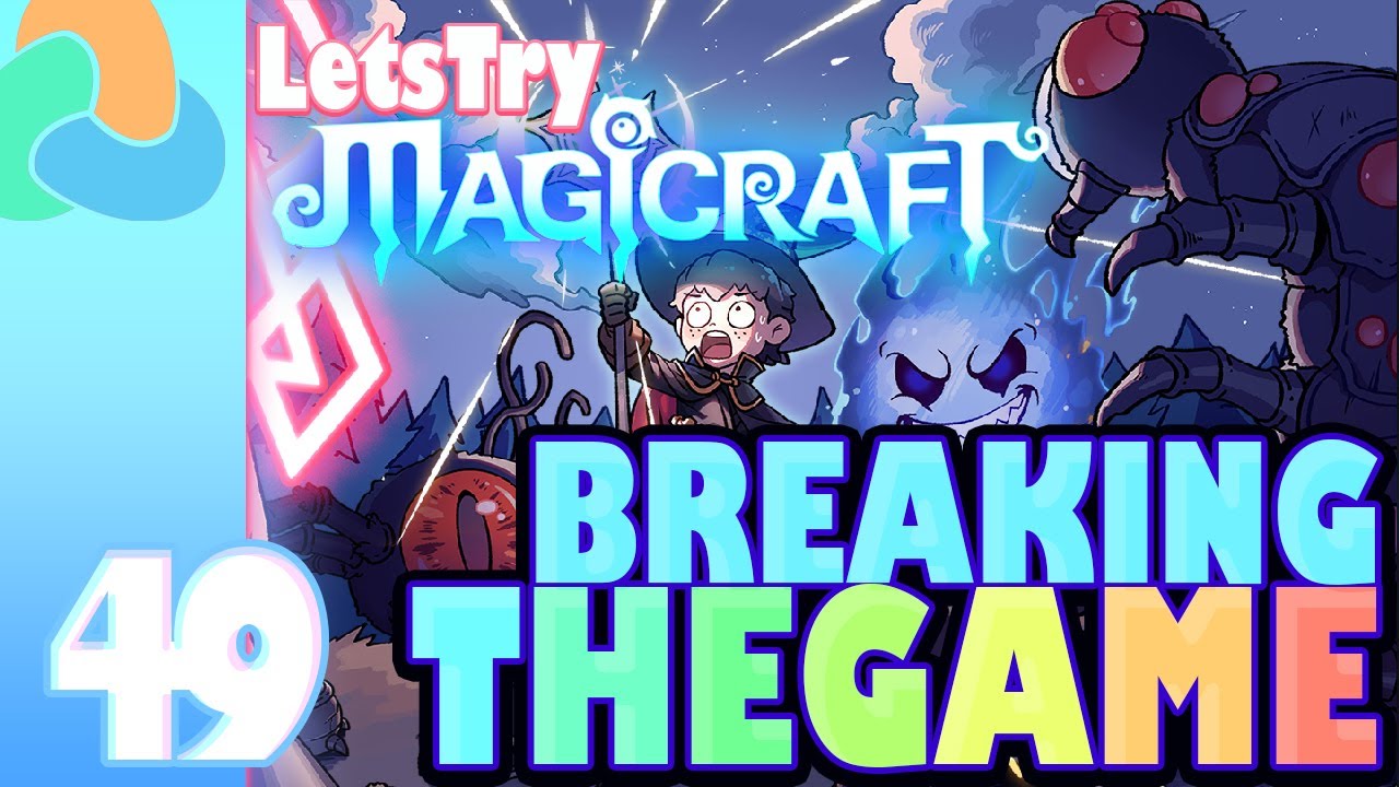 Breaking The Game, Magicraft