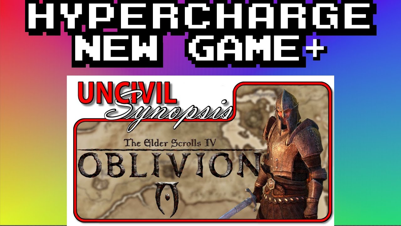 HyperCharge New Game+ Part 23: "Oblivion - Uncivil Synopsis" - YouTube