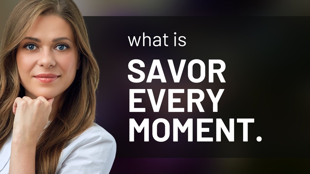 Savor Every Moment: The Essence of Enjoying Life 