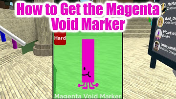 How to Get the Magenta Void Marker | Find the Markers- Roblox