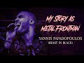 My story as metal frontman 13 yannis papadopoulos beast in black