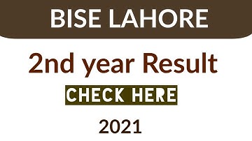 BISE Lahore 2nd year result 2021 | Lahore board 2nd year result 2021