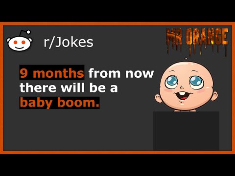 9-months-from-now-there-will-be-a-baby-boom.-r/jokes