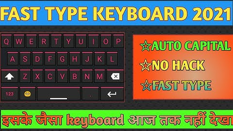 Best fast typing keyboard 2021 | Best fyter keyboard | Auto capital | Fb fyt video 2021