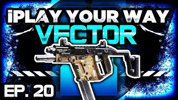 Black Ops 2 | iPlay Your Way: Vector w/ Cyborg Camo - EP. 20 (Call of Duty Create-a-Class Series)