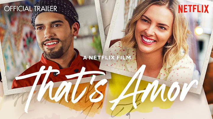 "That's Amor" Official Trailer - Netflix Original ...