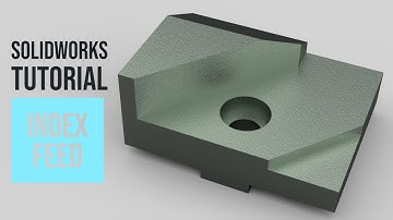 SolidWorks Tutorial #69: Index Feed