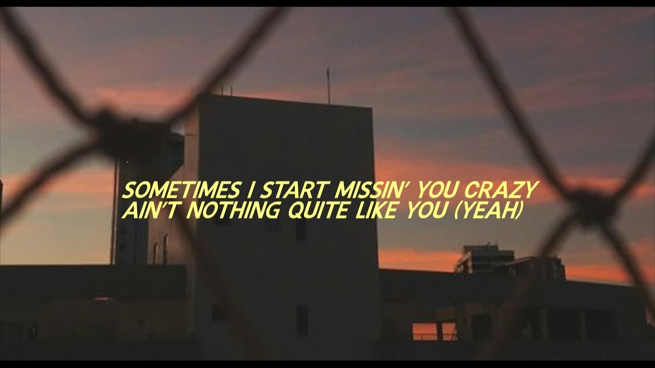 Missin you crazy   Russ  Lyrics