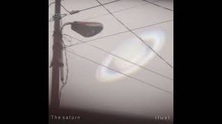 Video thumbnail of "The saturn — Fatamorgana"