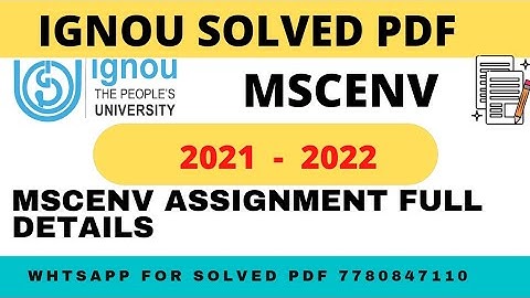 MSC ENVIRONMENTAL SCIENCE IGNOU ASSIGNMENTS FULL DETAILS || Whtsapp for assignment 7780847110