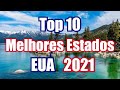 Top 10 Melhores estados para se viver nos EUA em 2021!