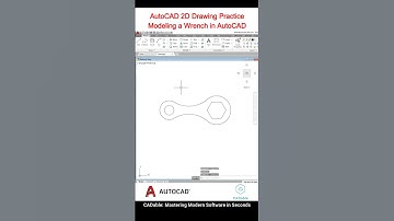 AutoCAD 2D Drawing Practice | Modeling a Wrench in AutoCAD #autocadwrench #autocad2d #CADable