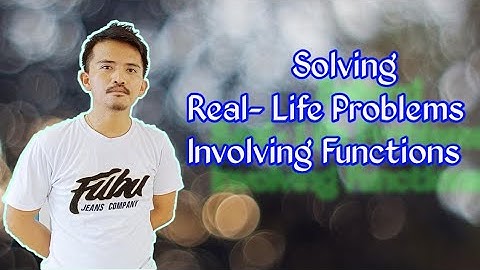 Solving Real-life Problems involving functions | Tagalog