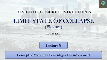 DESIGN OF CONCRETE STRUCTURES | Limit State of Collapse in Flexure | Max. Percentage of Steel pt,lim