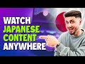 How to Use a Japan VPN to Unblock & Watch Japanese Streaming Services image