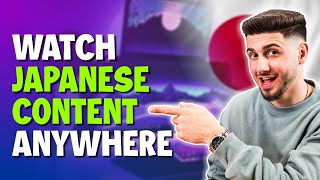 How to Use a Japan VPN to Unblock & Watch Japanese Streaming Services screenshot 2