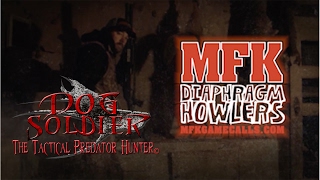 How I use MFK Diaphragm Howlers Coyote Hunting and Predator Calling at its Best!