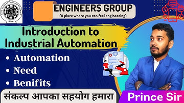 EE I L-1 I Industrial Automation & Control I need & Advantages I Prince sir I 5th sem EE I