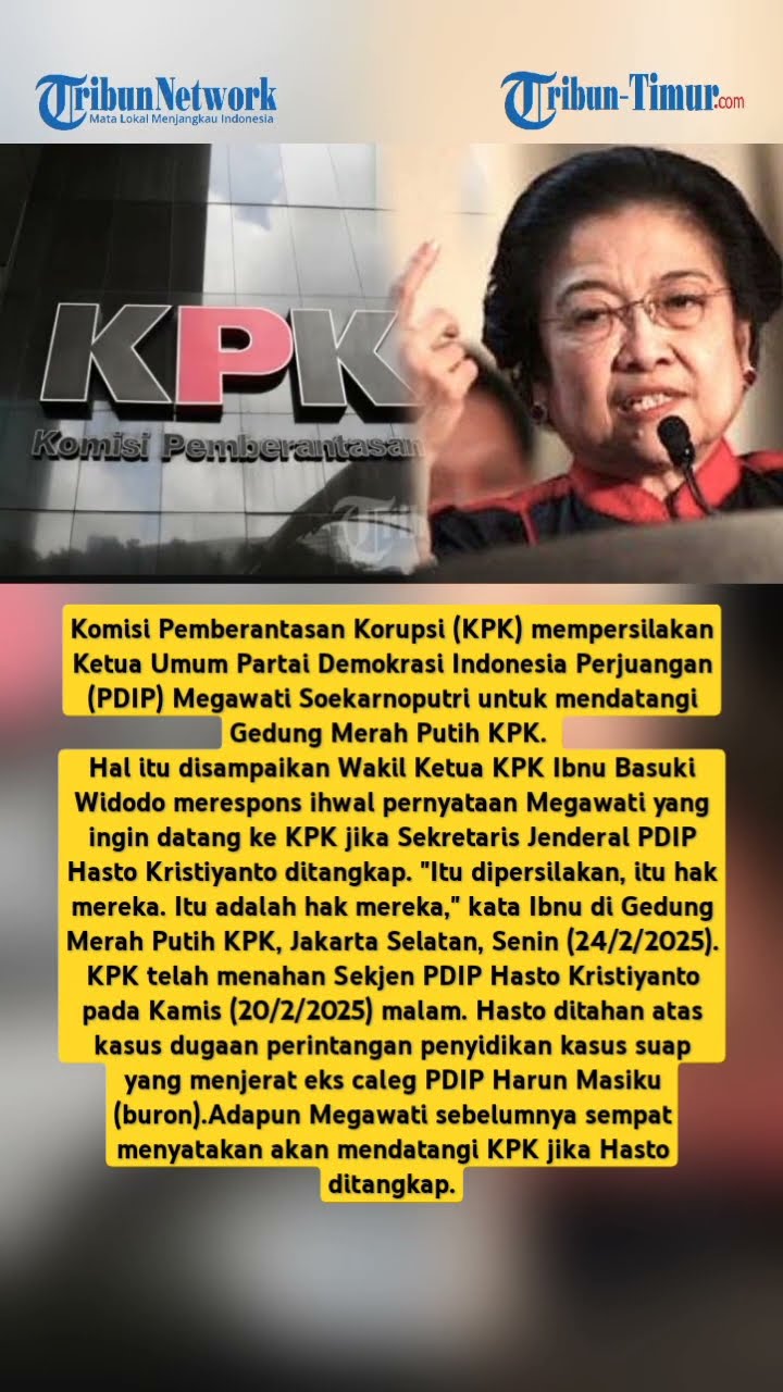 KPK Persilakan Megawati Ketum PDIP Datang Setelah Sekjen Hasto Kristiyanto Ditahan