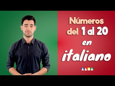 Números en italiano del 1 al 20 | Los numeros en italiano del 1 al 20 con pronunciacion