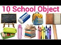 10 School Objects for Kids 🎒 kids Fun learning | Toddler Learning Video