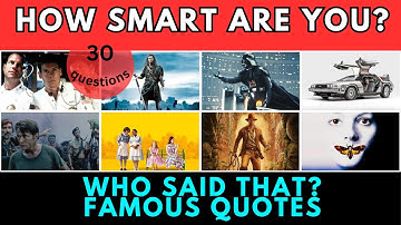 Only True Movie Buffs Can Guess All 30 of These Famous Quotes! (Quiz)