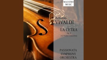 Violin Concerto No. 2 in A Major, RV 345: I. Allegro - II. Largo - III. Allegro molto