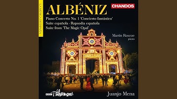 Suite Española No. 1, Op. 47: V. Aragón (Fantasia) . Allegro - Meno mosso