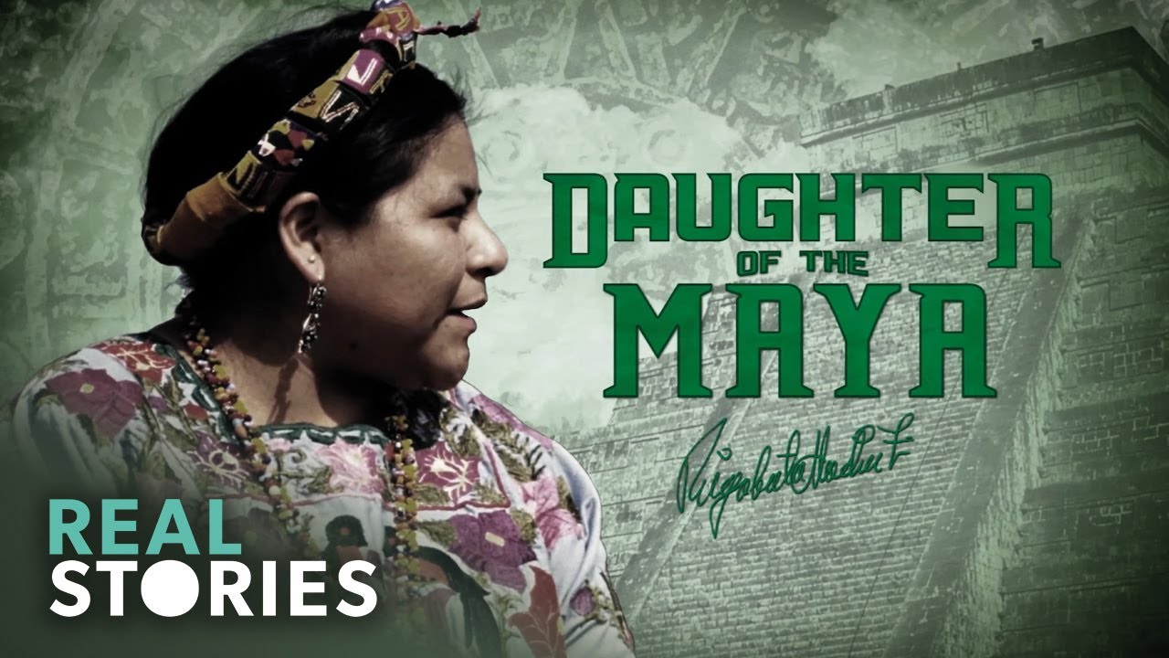 Journey to the Nobel Peace Prize: Rigoberta Menchu Tum (Extraordinary Documentary) | Real Stories