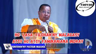 PASTEUR MAIHOL HO LASA FILOHAN'NY MADAGASCAR ATSY HO ATSY FAMINANIANA