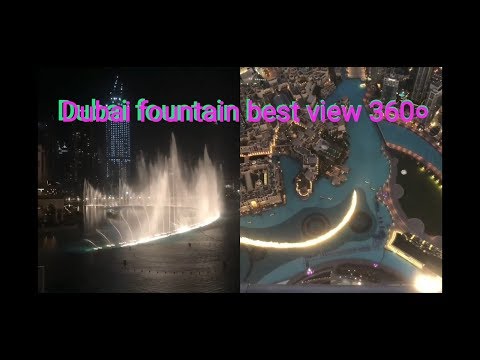 Dubai fountain   best 360 view
