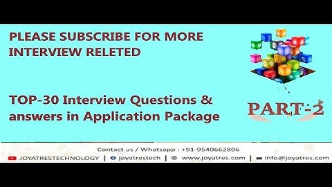Latest Interview Questions & answers of Application package | JOYATRES
