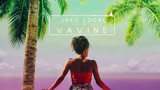 Jaro Local - Vavine (Audio) ft. Jnr Vigi